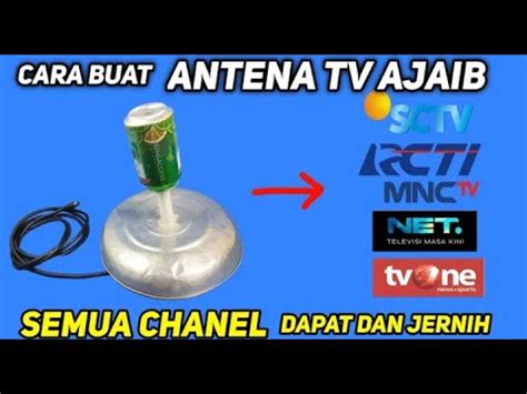 Cara Buat Antena Tv Digital Pakai Tutup Gidir Mantap Youtube