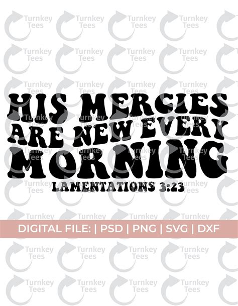 His Mercies Are New Every Morning Svg Lamentations Svg Etsy