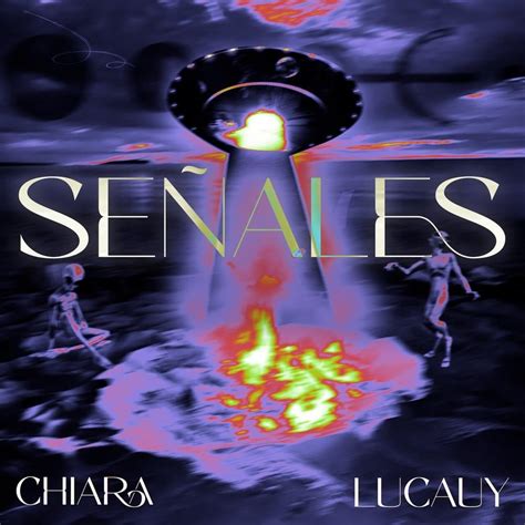 Chiara Lucauy Se Ales Lyrics Genius Lyrics