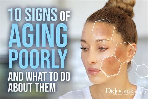 10 Signs Of Aging Poorly And What To Do About Them Aging Signs Aging Healthy Aging