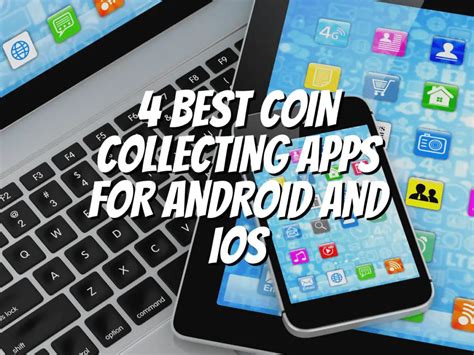 Best Coin Collecting Apps For Android And Ios The Collectors Guides