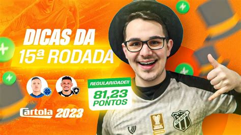 DICAS 15 RODADA CARTOLA FC 2023 BORA MITAR YouTube