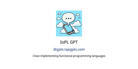 IoPL GPT GPTs Features And Functions Examples And Prompts GPT Store