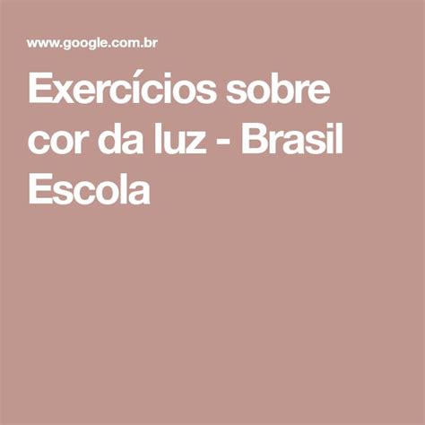 Exerc Cios Sobre Cor Da Luz Brasil Escola Cores Exerc Cios Luz