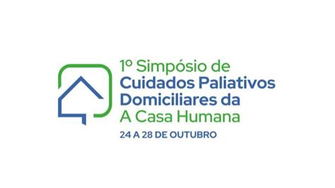 I Simp Sio De Cuidados Paliativos Domiciliares A Casa Humana