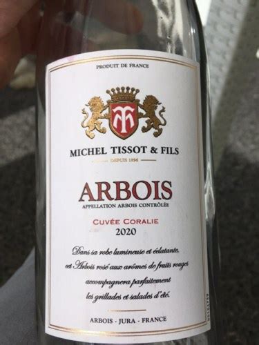 Michel Tissot Fils Cuv E Coralie Arbois Vivino Us