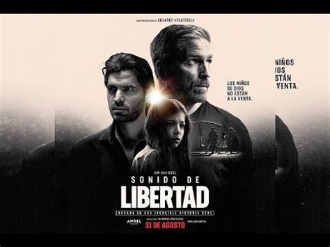 Sonido De Libertad Videocr Tica Cinreservas