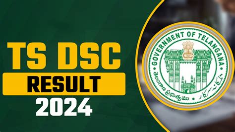 TS DSC Result 2024 Final Answer Key Released Results Soon