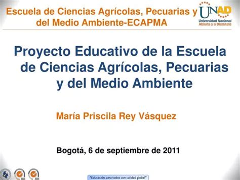 PPT Escuela de Ciencias Agrícolas Pecuarias y del Medio Ambiente