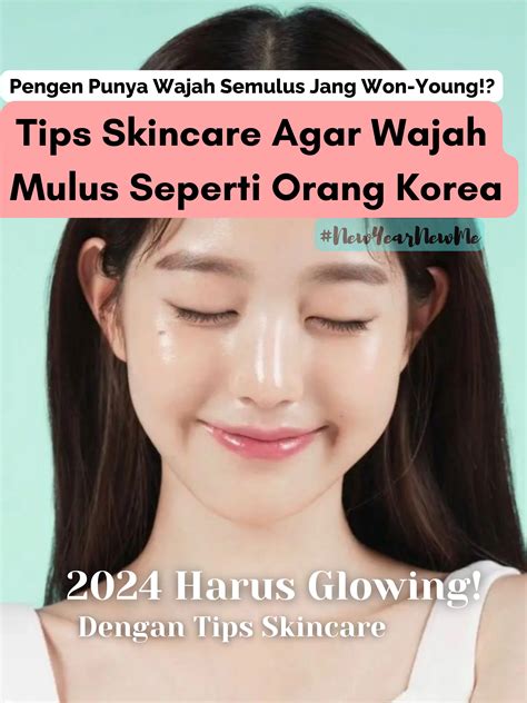 Tips Skincare Pemula Agar Glow Up Di Tahun Galeri Diposting