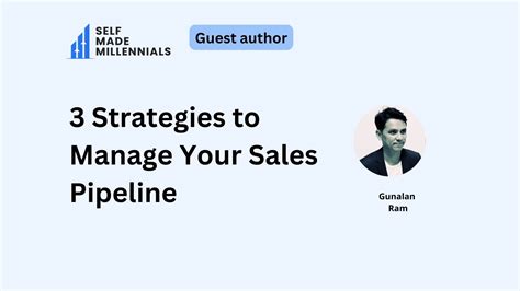 3 Strategies To Manage Your Sales Pipeline