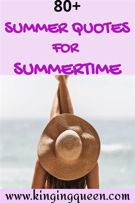 100 Amazing Summer Quotes To Get You In The Mood For Summer Summer Quotes Summertime Quotes