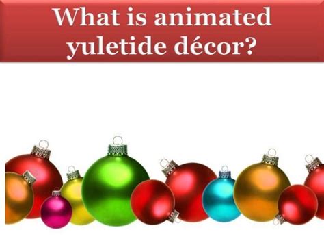 Animated christmas decorations