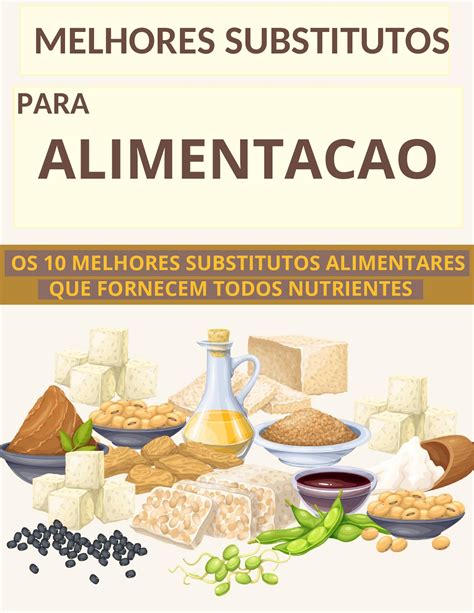 Os Produtos Mais Homogêneos Têm Menos Produtos Substitutos.