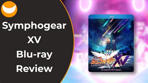 Collection Complete Symphogear XV Blu Ray Review YouTube