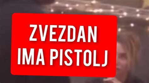 ZVEZDAN IMA PISTOLJ Stravicno saznanje JAVNOST ŠOKIRANA YouTube