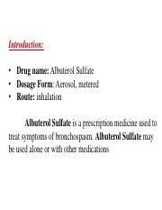 Albuterol Sulfate.pdf - Introduction: • Drug name: Albuterol Sulfate • Dosage Form: Aerosol ...