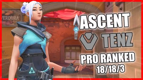 SEN Tenz Jett Ascent Valorant Pro Vod Ranked Gameplay YouTube