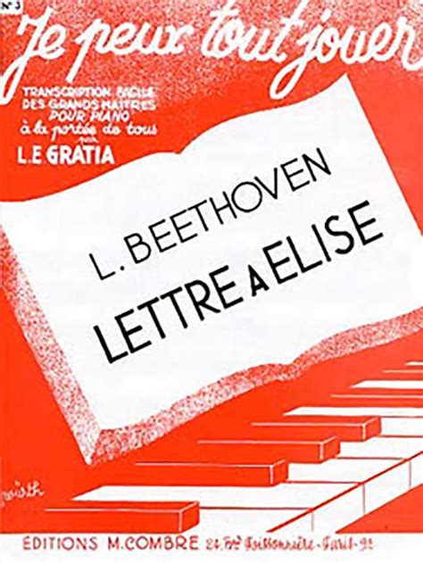 Lettre A Elise By Ludwig Van Beethoven Piano Sheet Music Combre P