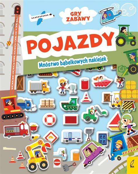 Książka Pojazdy Wypukłe naklejki Aktywizujące Książki dla dzieci