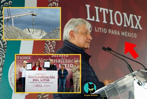 El Litio Ya Es Del Pueblo De México Amlo Firma En Sonora Decreto