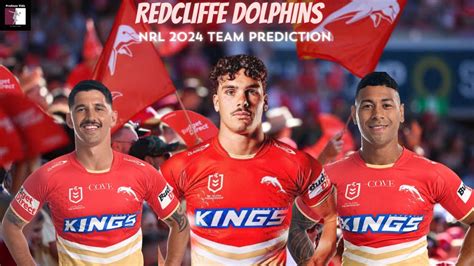 Redcliffe Dolphins Nrl Team Prediction Youtube