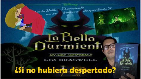 La Bella Durmiente Un Giro Inesperado LIZ BRASWELL YouTube