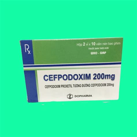 Thuốc Cefpodoxime 200mg Là Thuốc Gì Có Tác Dụng Gì Giá Bao Nhiêu