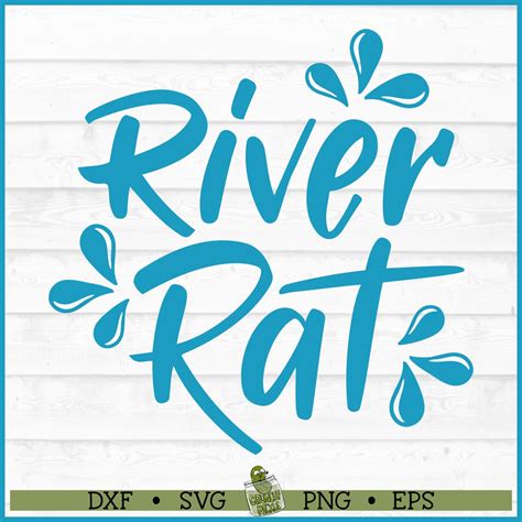 River Rat Svg File Dxf Eps Png River Svg Summer Svg Funny Svg Silhouette Svg Cricut Svg