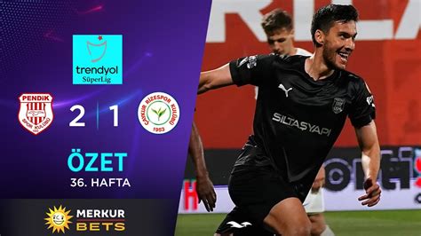 MERKUR BETS Pendikspor 2 1 Ç Rizespor Highlights Özet Trendyol