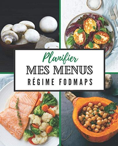 Planifier mes menus Régime Fodmaps Organiser votre solution Fodmaps