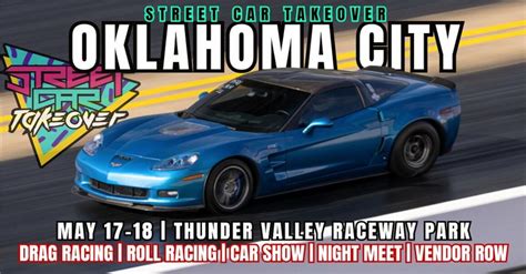 Streetcar Takeover Thunder Valley Raceway Park