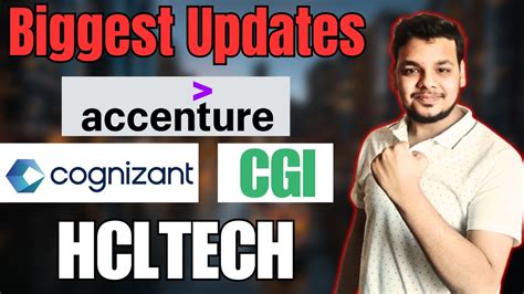 Biggest Updates From Accenture Cognizant Hcltech Cgi Off Campus