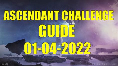 Destiny Ascendant Challenge Guide And Location Youtube