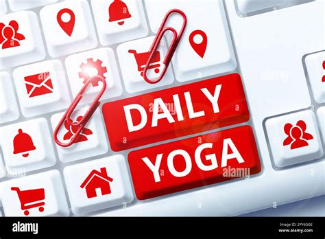 Sign Displaying Daily Yoga Internet Concept Series Of Yoga Workouts To
