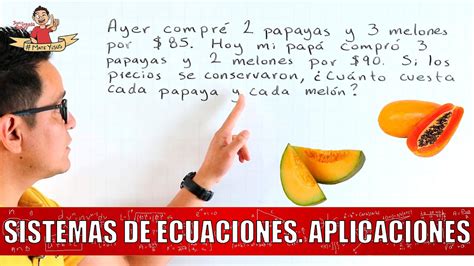 Aplicaciones De Los Sistemas De Ecuaciones Ejemplo 1 YouTube