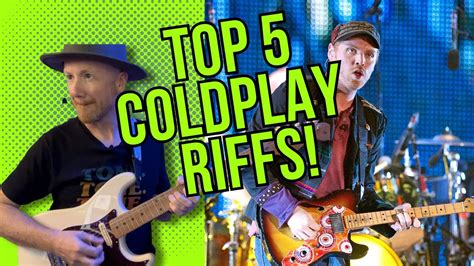 Best Coldplay Guitar Riffs Top 5 Jonny Buckland Guitar Riffs YouTube