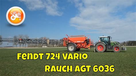 Fertilizing 2023 Fendt 724 Vario Rauch AGT 6036 Precision Spreader