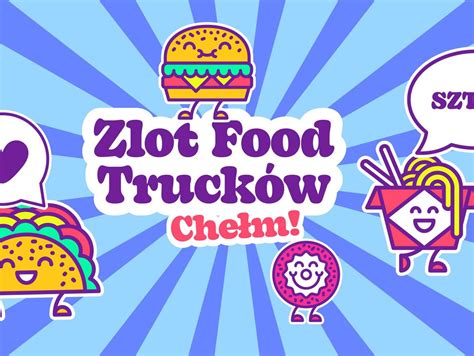 Majówka z food truckami w Chełmie