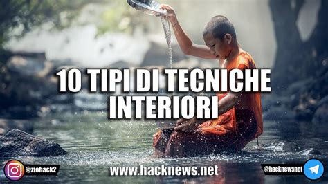 10 Categorie Di Tecniche Interiori Meditazione Mindfulness Parte 3