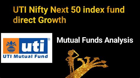 Uti Nifty Next 50 Index Fund Direct Growth Uti Nifty Next 50 Index