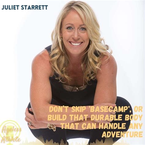 Juliet Starrett Dont Skip Basecamp Or How To Build A Durable Body