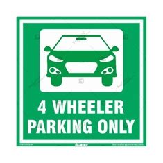 Four Wheeler Parking Zone Sign Buysigns In