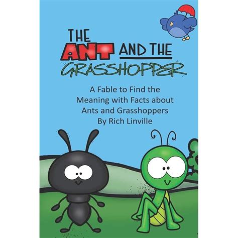 Buy The Ant And The Grasshopper A Fable To Find The Meaning With Facts About Ants And