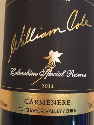 William Cole Columbine Special Reserve Carmen Re Vivino Us