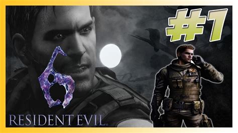 Resident Evil 6 Detonado Chris 1 Legendado Pt Br Youtube