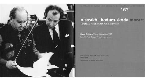 David Oistrakh Paul Badura Skoda Play Mozart Sonata For Piano And