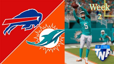 Bills Vs Dolphins Week Nfl Season Madden Simulation