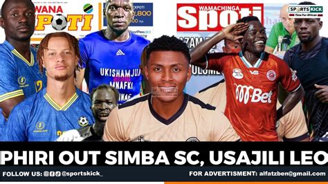 Live Simba Sc Kuachana Na Phiri Usajili Kufungwa Leo Kurasa Za