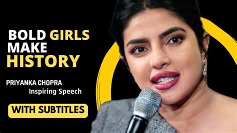 English Speech Priyanka Chopra Inspiring Speech New Motivation